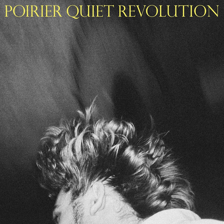 poirier-quiet-revolution.jpg